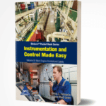 Instrumentation And Control Made Easy: Main Engine Control And Safety Vol 8